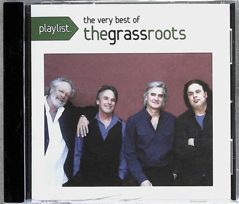 The Grass Roots Playlist The Very Best Of The Grass Roots 2015 Cd Discogs