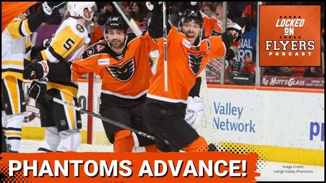 The Lehigh Valley Phantoms Advance In The Calder Cup Playoffs Youtube