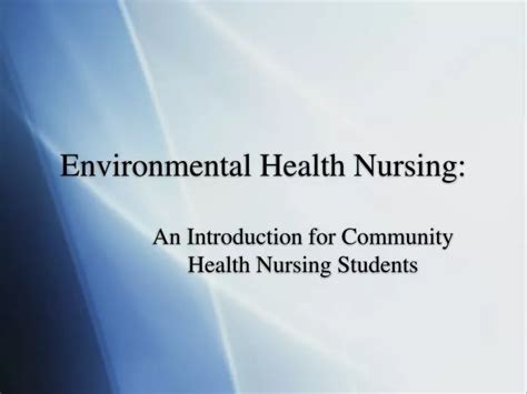 Roles And Responsibilities Of Community Health Nurse Ppt