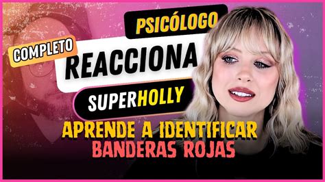 Análisis COMPLETO Superholly SOBREVIVIÓ a un NARCISISTA psicologia