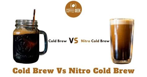 Cold Brew Vs Nitro Cold Brew: What's the Difference?