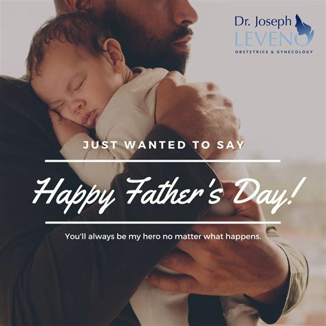 Happy Fathers Day Weekend Dr Joseph Leveno