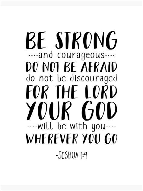 Be Strong And Courageous Joshua 19 Bible Verse Inspirational Quote