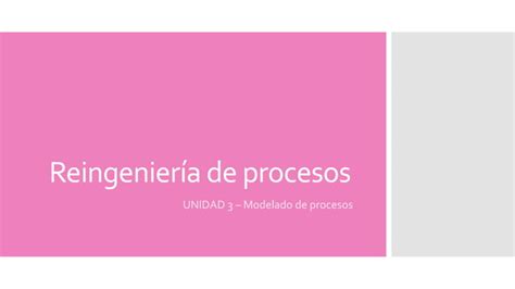 Unidad Iii Modelado De Procesos Ppt