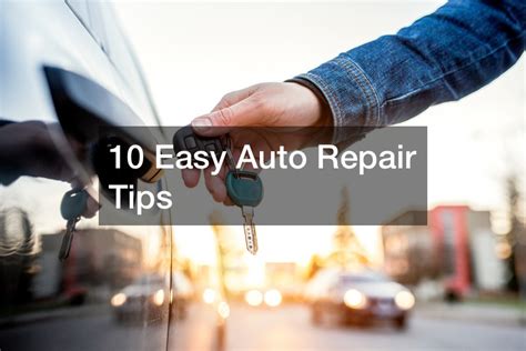 10 Easy Auto Repair Tips Car Talk Podcast