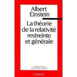 La Theorie De La Relativite Restreinte Et Generale Einstein Albert