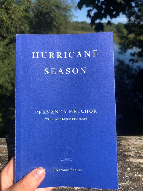 A Review Of Fernanda Melchors Haunting Novel Hurricane Season