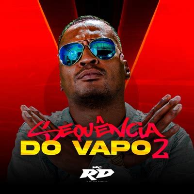 Sequencia Do Vapo 2 MC RD Feat DJ Guih Da ZO Shazam