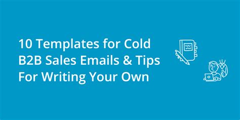 10 Templates For Cold B2B Sales Emails Tips For Writing Your Own