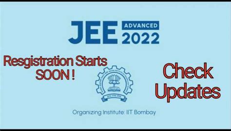 Jee Advanced Registration Starts Today At Jeeadv Ac In Heres How