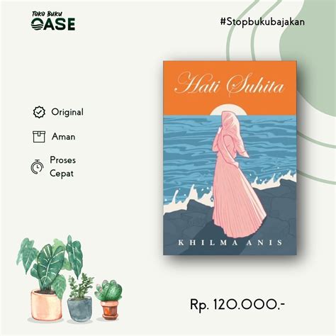 Jual Hati Suhita Khilma Anis Shopee Indonesia