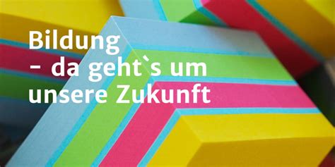 Bildung Da Gehts Um Unsere Zukunft Bildungweiz