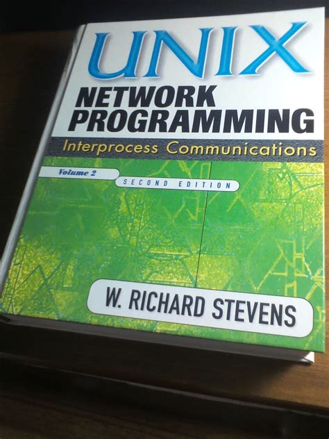 Buy Unix Network Programming Volume 2 Interprocess Communications