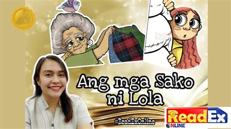 Ang Mga Sako Ni Lola Entry Kuwentong Pambata Deped Storybooks