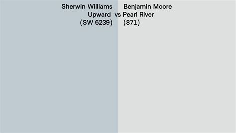 Sherwin Williams Upward SW 6239 Vs Benjamin Moore Pearl River 871