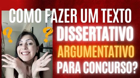 Prova Dissertativa Como Elaborar Um Texto Dissertativo Argumentativo