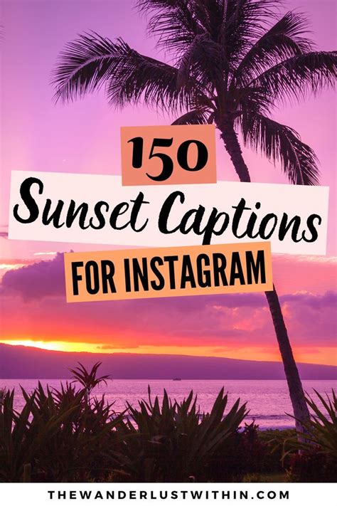 300 Perfect Sunset Captions For Instagram Puns Quotes Sayings 2023