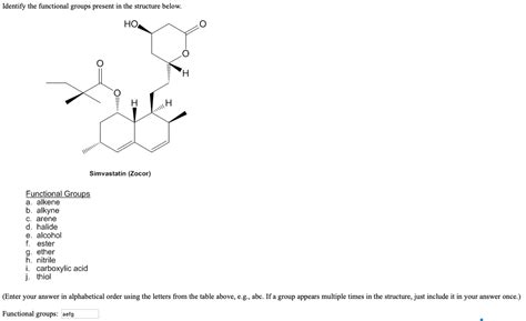 Solved Identify The Functional Groups Present In The Chegg