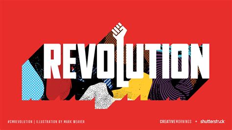 Revolution Creativemornings Themes Revolution Art Typography