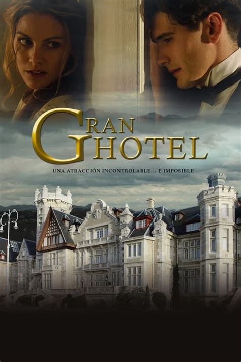 Grand Hotel (TV Series 2011-2013) — The Movie Database (TMDB)