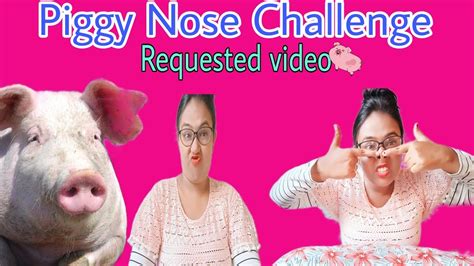 Piggy Nose Challenge🐷😂 Requested Video Piggynose Challengevideo