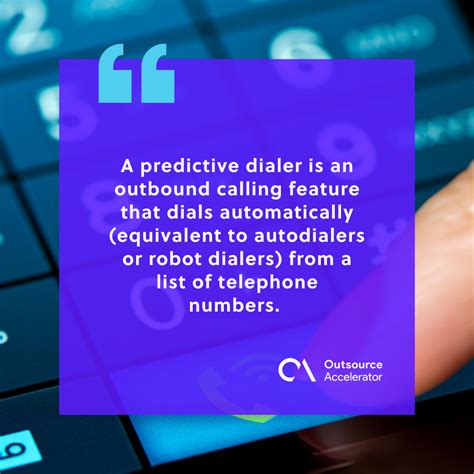 Predictive Dialer Outsource Glossary Outsource Accelerator