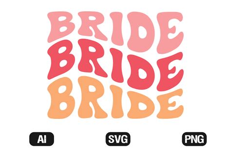 Bride Retro Wavy Svg T Shirt Designs Graphic By Hosneara 4767 · Creative Fabrica