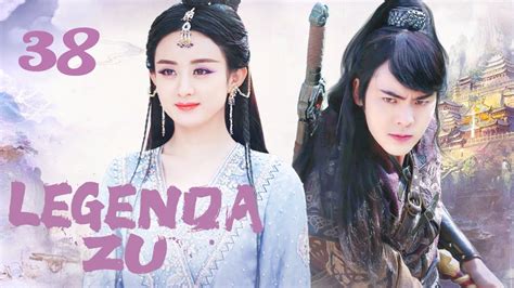 Indo Sub Legenda Zu 38 Zhao Liying William Chan 蜀山战纪之剑侠传奇 YouTube