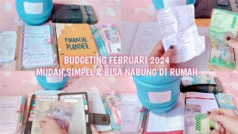 BUDGETING FEBRUARI 2024 MUDAH BISA NABUNG DI RUMAH CARAKU