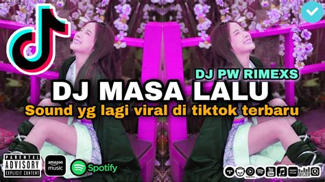 Dj Tertulis Kisah Cerita Kita Begitu Indah Masa Laluku Remix Full Bass Viral 2022 Dj Masa Lalu