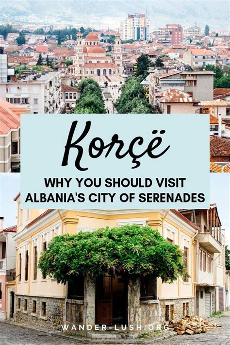 Things to Do in Korca, Albania's City of Serenades | Albania city ...