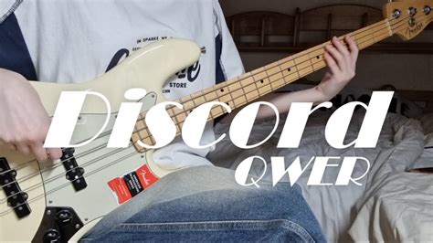 Discord Qwer Bass Cover Youtube