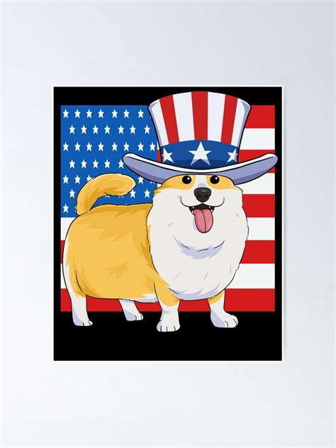 Welsh Corgi 4th Of July Patriotic Uncle Sam Poster By Nosek1ng