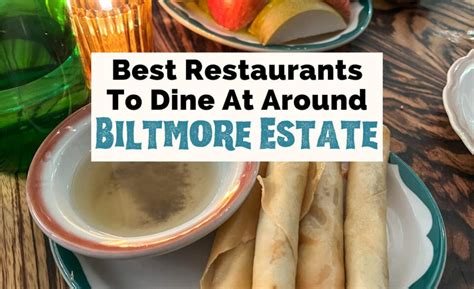 13 Best Restaurants Near Biltmore Estate In Asheville, NC | Uncorked ...