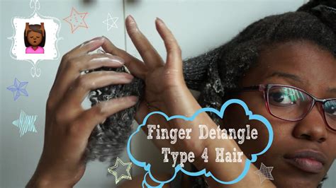 Detangling Natural Hair After Protective Styles Finger Detangle Type 4 Hair Thrifty Natural