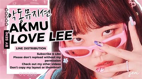 Line Distribution Akmu Love Lee Seni Youtube