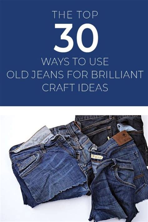 30 Ways Reuse Old Jeans Diy Craft Ideas Old Jeans Denim Scraps