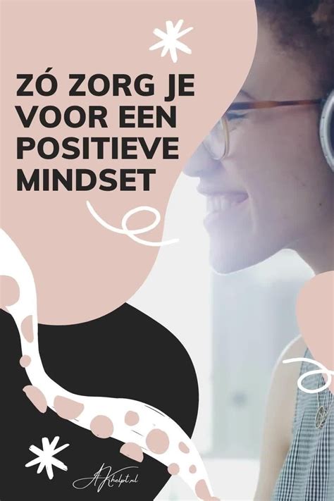 7 Effectieve Tips Om Gedurende Moeilijke Tijden Positief Te Blijven Artofit