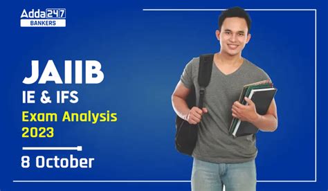 JAIIB Exam Analysis 2023 IE And IFS Exam Review 8 October