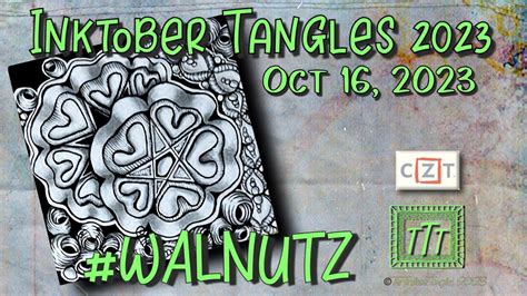 Walnutz Inktober Tangles Day Youtube