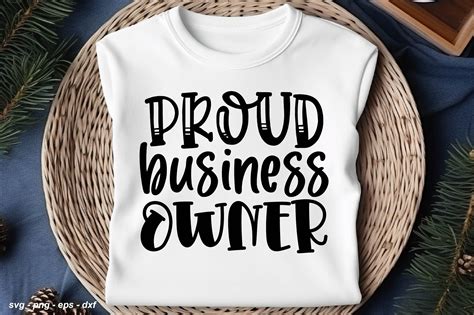 Proud Business Owner Graphic By Creativemomenul Creative Fabrica