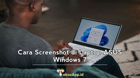 Cara Screenshot Di Laptop Asus Windows Dengan Mudah Teknoapp