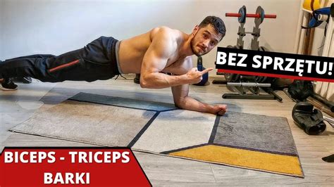 Trening na ŁAPY z wagą ciała Biceps Triceps Barki Bez Sprzętu