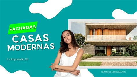 Fachadas De Casas Modernas E O 3D 3D Fila