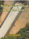 Buy Roller Compacted Concrete Dams Book Online At Low Prices In India