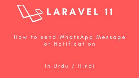 Laravel How To Send Whatsapp Message Notification In Laravel In