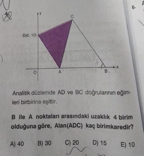 6 O D 0 10 O At B Analitik Düzlemde Ad Ve Bc Doğ Geometri