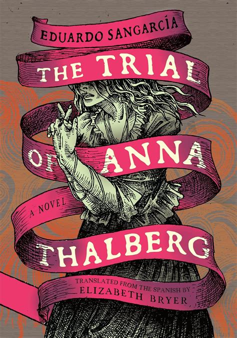 The Trial of Anna Thalberg Kindle edition by Sangarcía Eduardo