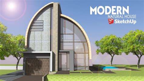 Sketchup Speed Build Modern Natural House Youtube