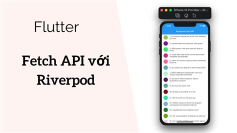 Flutter Hướng dẫn Fetch API với Riverpod YouTube